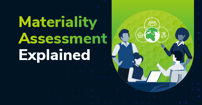 ESG Materiality Assessment - Materiality Assessment Explained